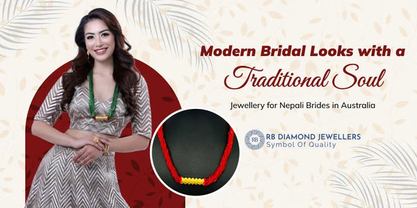 Modern Bridal Looks with a Traditional Soul: Jewellery for Nepali Brides in Australia